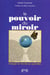 Le pouvoir du miroir