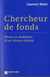 Chercheur de fonds