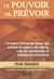 Le pouvoir de prévoir