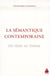 Sémantique contemporaine