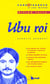 Ubu roi, d'Alfred Jarry