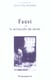 Faust ou la melancolie du savoir