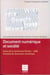 Document numerique et societe - actes de la conference docsoc 2006 [organisee dans le cadre de la] s