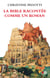 La bible racontée comme un roman Tome 1