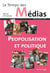 Le temps des médias n.10 : printemps 2008 - peopolisation et politique