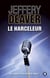 Le harceleur