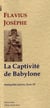 Antiquités juives Tome 10 - la captivité de Babylone