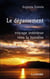 Le depassement - voyage interieur vers la lumiere