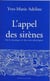 L'appel des sirènes : De la musique et des arts plastiques