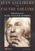 Jean gillibert ou l autre theatre