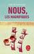 Nous, les magnifiques