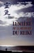 À la lumière de la méthode du reiki