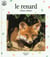 Le renard rodeur solitaire