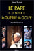 Le Pape contre la guerre du Golfe : Jean-Paul II censuré