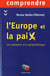 L'Europe et la paix