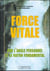 Force vitale par l'angle personnel