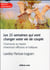 Les 15 semaines qui vont changer votre vie de couple - des excercices efficaces et ludiques pour harmoniser une vie de couple