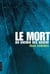 Le mort du chemin des arsene