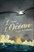 L'épée de l'albatros t.1 - l'âme de l'océan