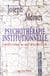 Psychothérapie institutionnelle Tome 1