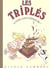 Les Triplés Tome 10 : hyper anniversaire !