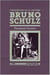 L'inquiétude de la matière - bruno schulz