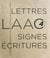 Lettres, signes, ecritures - collection du laac 4