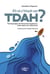 Et si c'était un TDA/H?