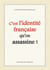 C'est l'identité française qu'on assassine
