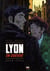 Lyon en guerre - 1940-1944