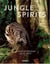 Christian ziegler & daisy dent jungle spirits (revised edition)