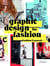 Graphic design for fashion