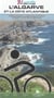 L'Algarve et la côte Atlantique, le sud du Portugal à vélo