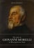The life of Giovanni Morelli in risorgimento Italy