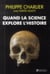 Quand la science explore l'histoire