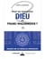 Peut-on rencontrer Dieu en franc-maçonnerie ?