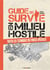 Guide de survie en milieu hostile