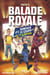 Fortnite - balade royale Tome 3 : ramener la coupe à la maison
