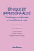 Éthique et impersonnalité : Ontologies occidentales et bouddhistes du sujet