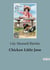Chicken Little Jane : The Adventures of a Spirited Young Girl in a Changing World