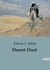 Desert Dust : A Journey into the Heart of the Wild West