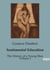 Sentimental Education : The History of a Young Man Volume I