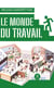Le monde du travail