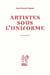 Artistes sous l'uniforme : un pamphlet