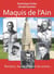 Maquis de l'Ain : Romans, Xavier, Paul et les autres