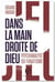 Dans la main droite de Dieu - psychanalyse du fanatisme