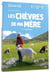 Les Chèvres de ma mère