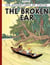 The adventures of Tintin Tome 6 : Tintin and the broken ear