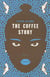 The coffee story