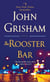 The Rooster Bar*